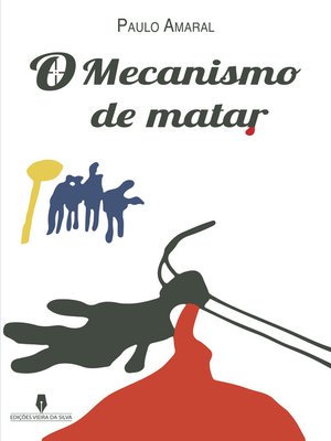 cover image of O MECANISMO DE MATAR